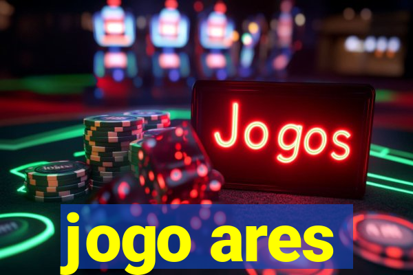 jogo ares