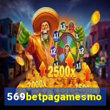 569betpagamesmo