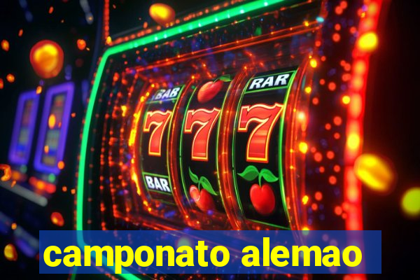 camponato alemao