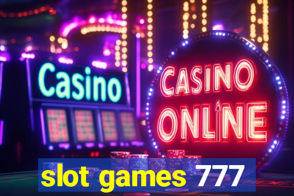 slot games 777