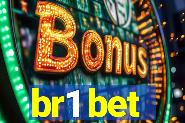 br1 bet