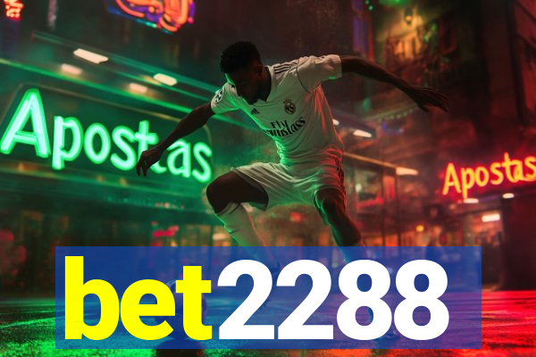 bet2288