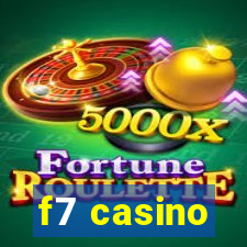 f7 casino