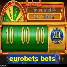 eurobets bets