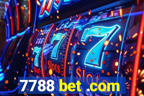 7788 bet .com