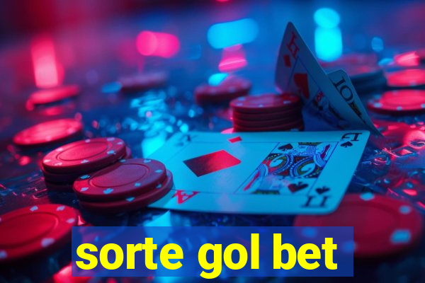 sorte gol bet