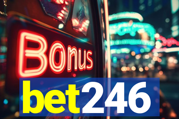 bet246