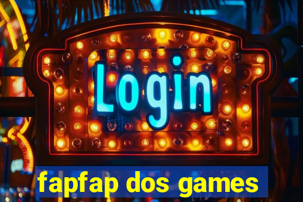 fapfap dos games