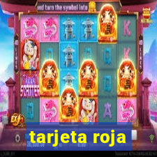 tarjeta roja