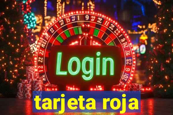 tarjeta roja