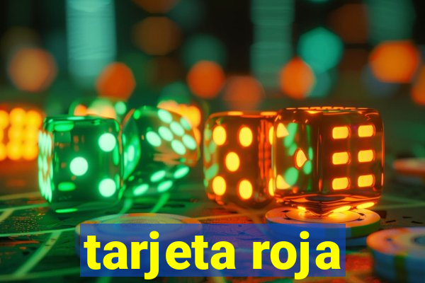 tarjeta roja