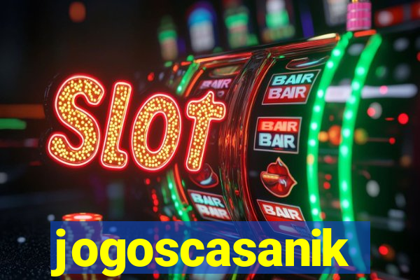 jogoscasanik