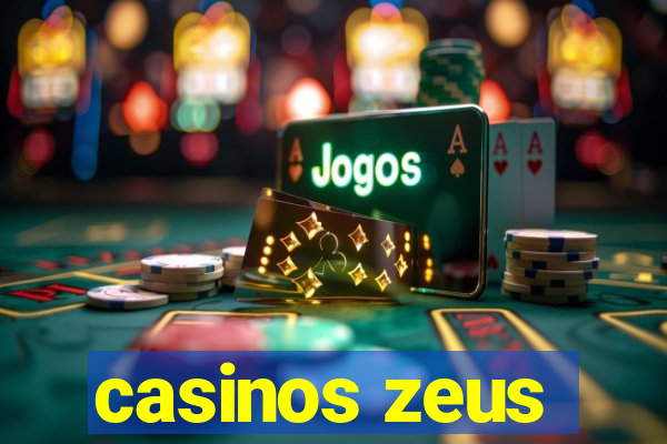 casinos zeus