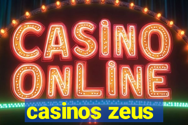 casinos zeus