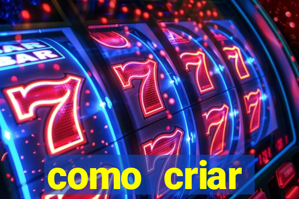 como criar plataforma de jogos do tigre