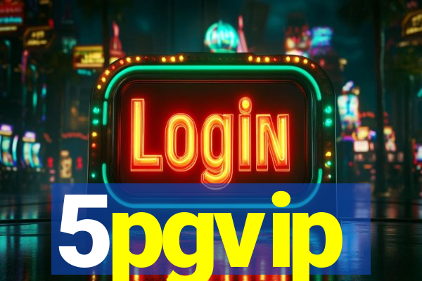 5pgvip