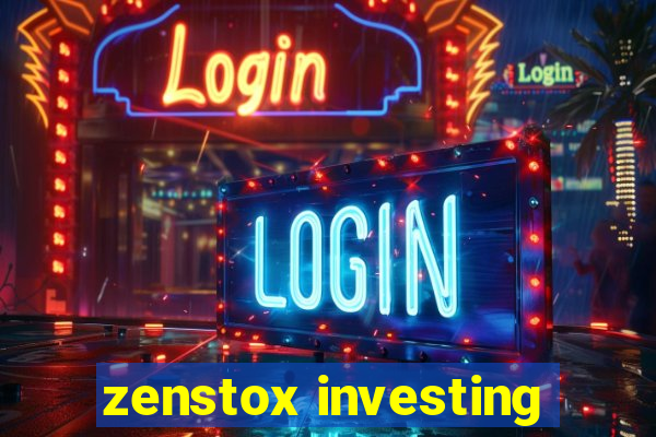 zenstox investing