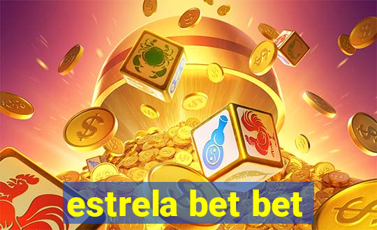 estrela bet bet