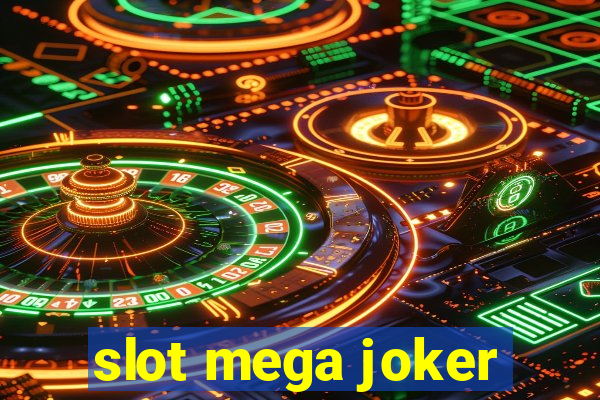 slot mega joker