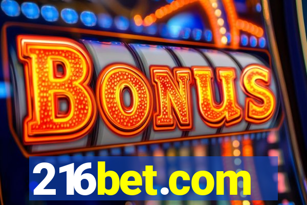 216bet.com