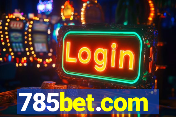 785bet.com