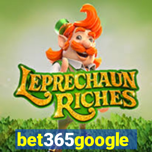 bet365google