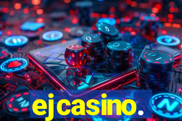 ejcasino.