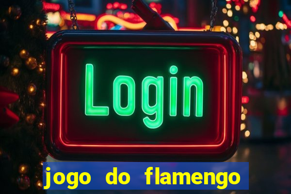 jogo do flamengo quem ta ganhando