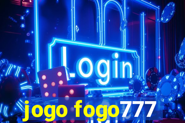 jogo fogo777