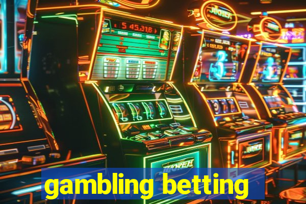 gambling betting