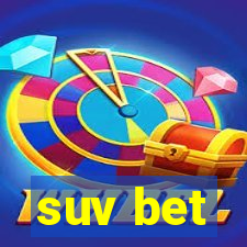 suv bet