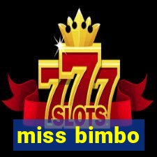 miss bimbo