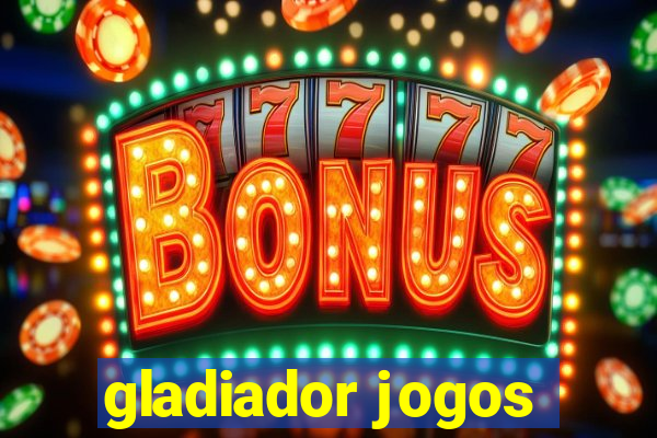 gladiador jogos