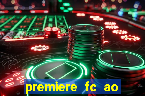 premiere fc ao vivo gratis