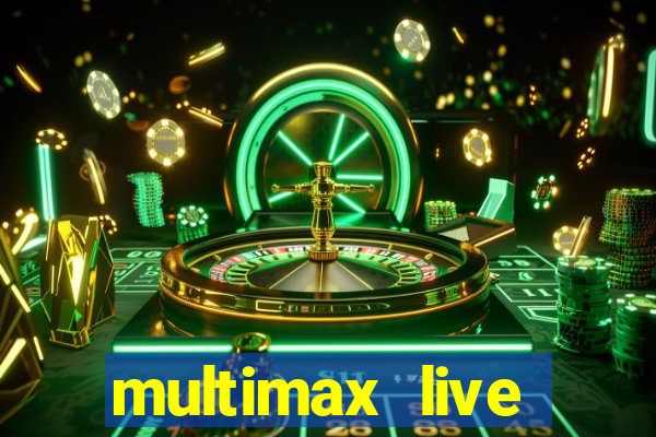 multimax live futebol ao vivo