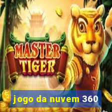 jogo da nuvem 360