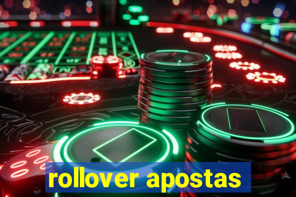 rollover apostas