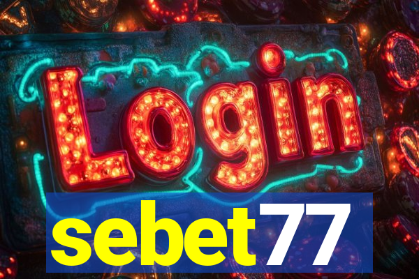 sebet77