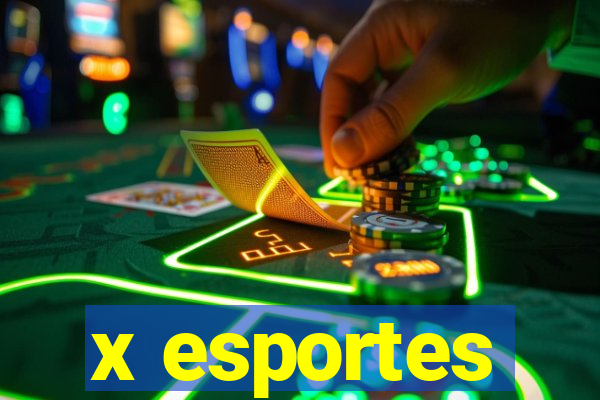 x esportes