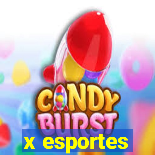 x esportes