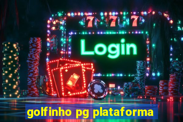 golfinho pg plataforma