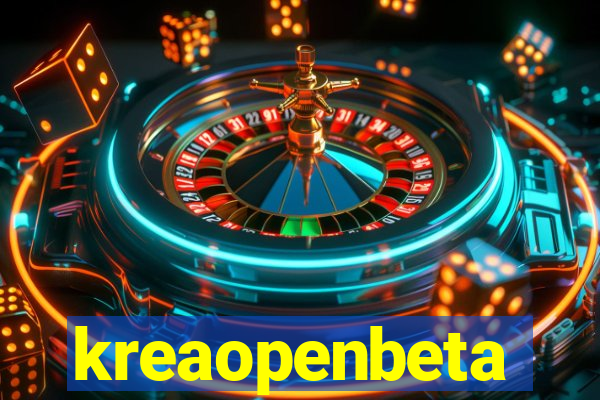 kreaopenbeta