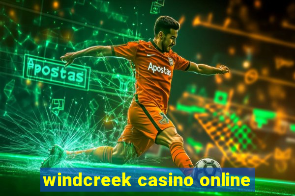 windcreek casino online