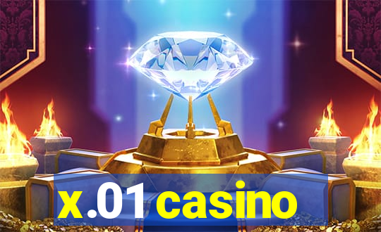 x.01 casino