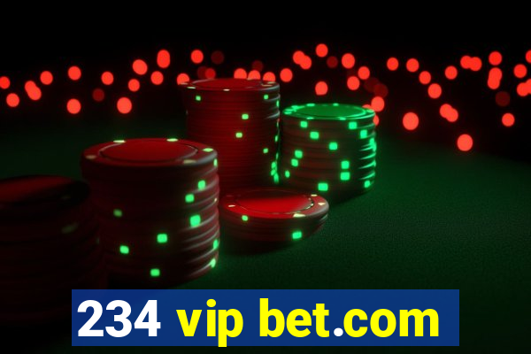 234 vip bet.com