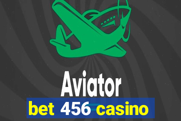 bet 456 casino