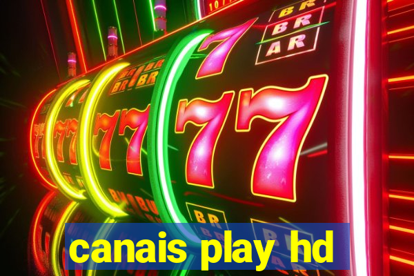 canais play hd