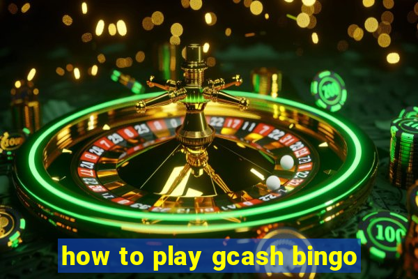 how to play gcash bingo