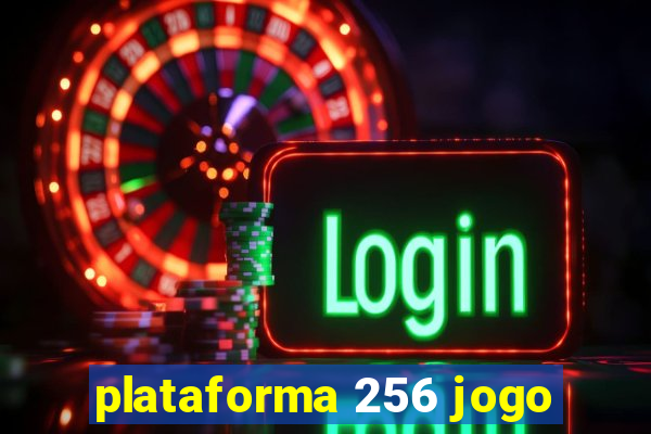 plataforma 256 jogo