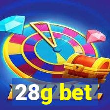 28g bet